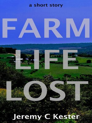 cover image of Farm Life Lost